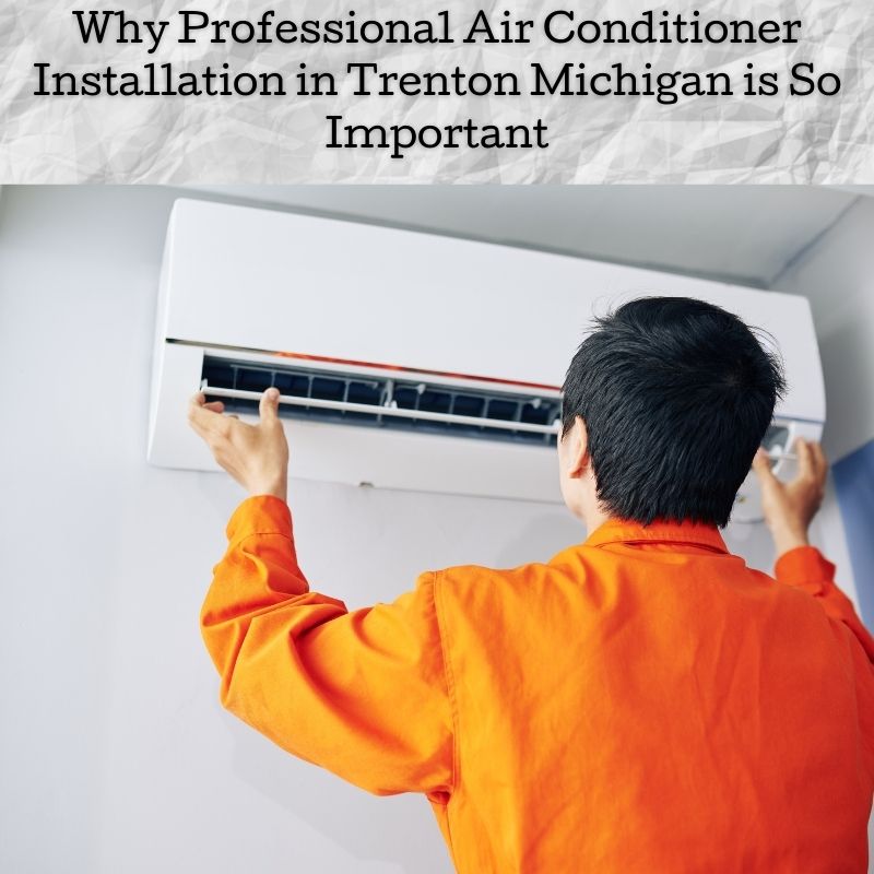 AC Install in Trenton Mi 