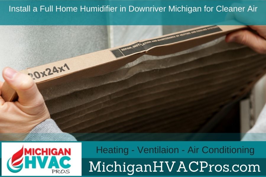 Humidifier in Downriver MI